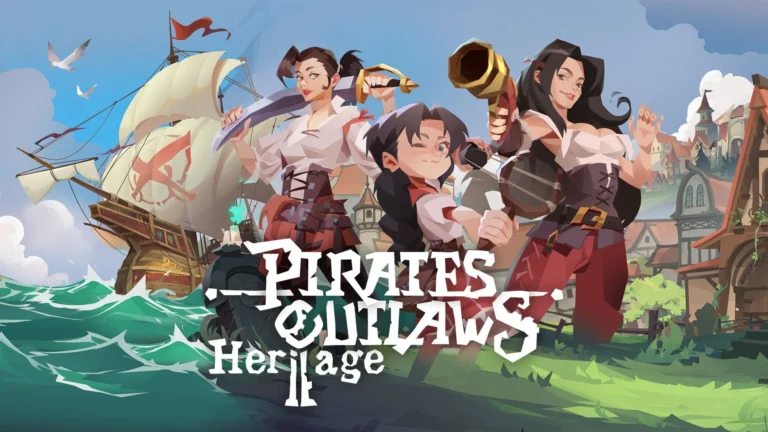 First Look at Pirates Outlaws 2: Heritage – New Demo, Fresh Trailer, and Epic Sea Battles
